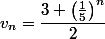 v_n= \dfrac{3+\left(\frac{1}{5}\right)^n}{2}